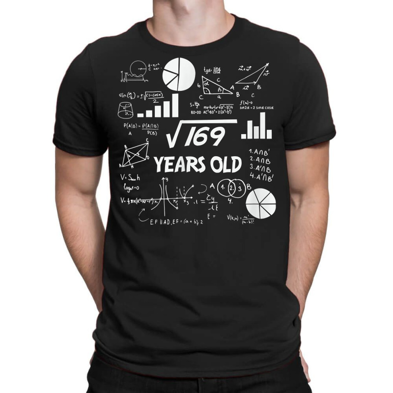 Birthday Square Root Math Problem Fun Calculation 13th T Shirt T-Shirt by magbyf | Artistshot