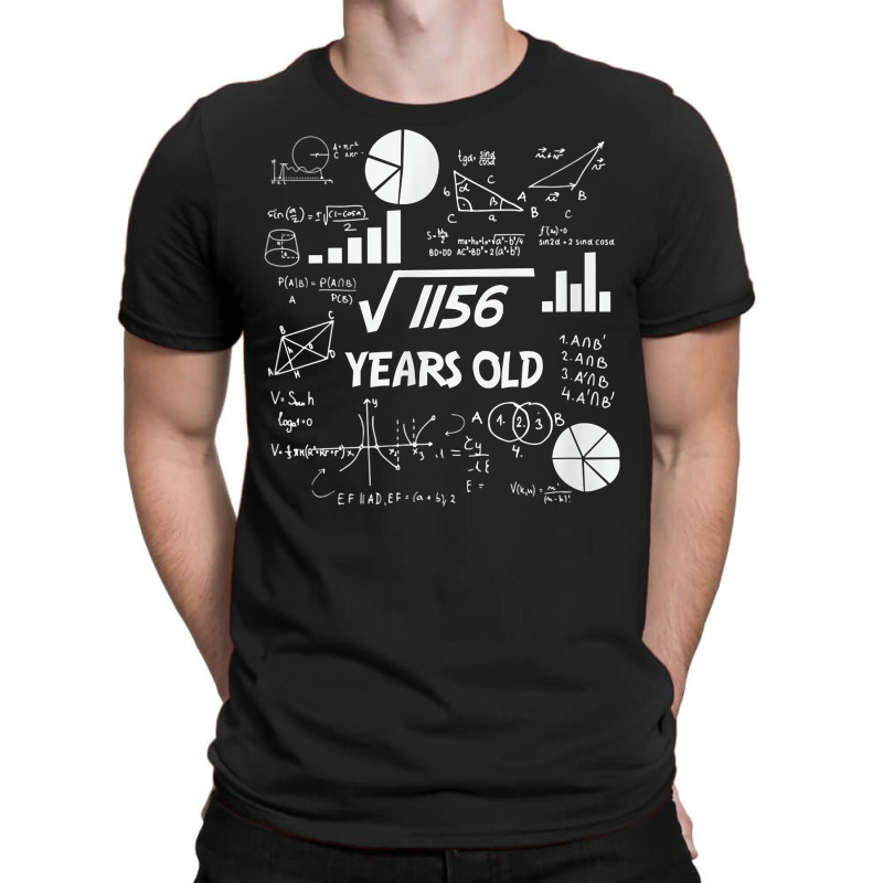 Birthday Square Root Math Problem Fun Calculation 34th T Shirt T-Shirt by tognifx | Artistshot