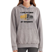 I Love To Check My Opponents Chess Set Pieces Geek Humor Premium T Shi Vintage Hoodie | Artistshot