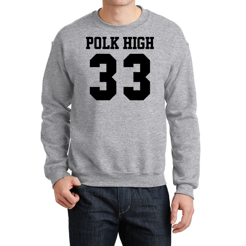 Polk High 33 Crewneck Sweatshirt | Artistshot