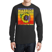 Vintage Sunflower Esophageal Cancer It's Not For The Weak T Shirt Long Sleeve Shirts | Artistshot