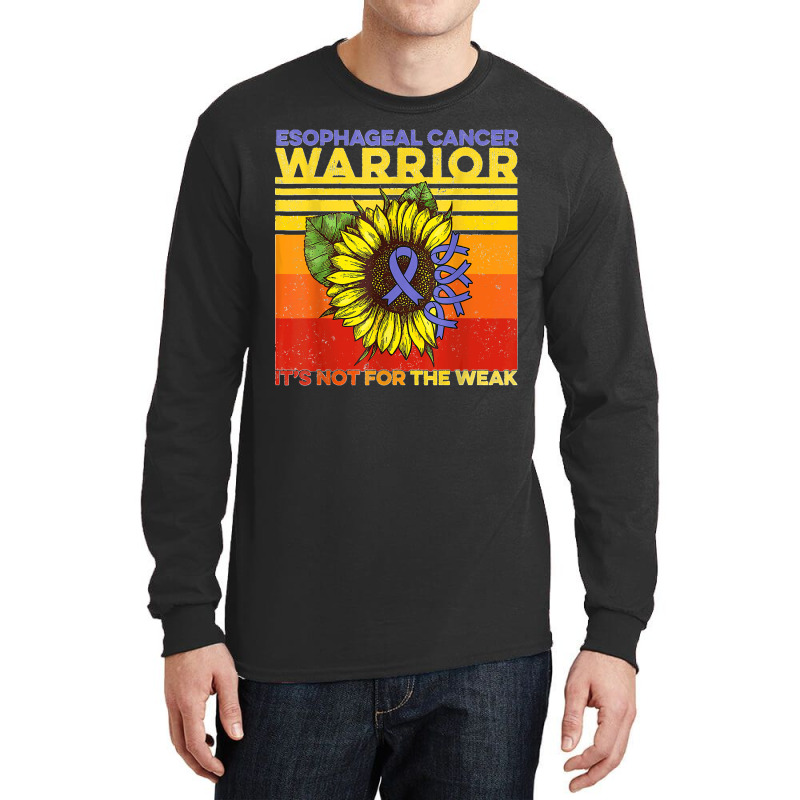 Vintage Sunflower Esophageal Cancer It's Not For The Weak T Shirt Long Sleeve Shirts by Courtney Renee Jensen | Artistshot