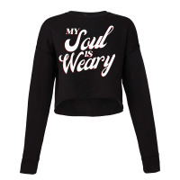 My Soul Is Weary Light Edition Classic Cropped Sweater | Artistshot