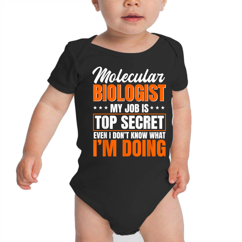 Molecular Biologist Job Genetic Scientist Dna Biology T Shirt Baby Bodysuit by dornakgb | Artistshot