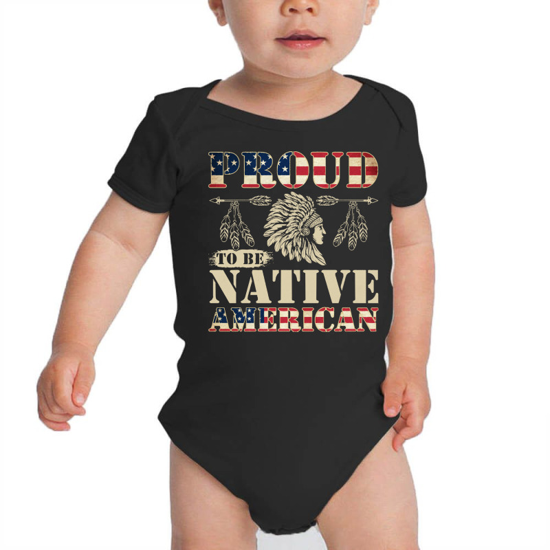 Native American T  Shirt I'm Proud To Be Native American Heart Native Baby Bodysuit by baroncrona555 | Artistshot