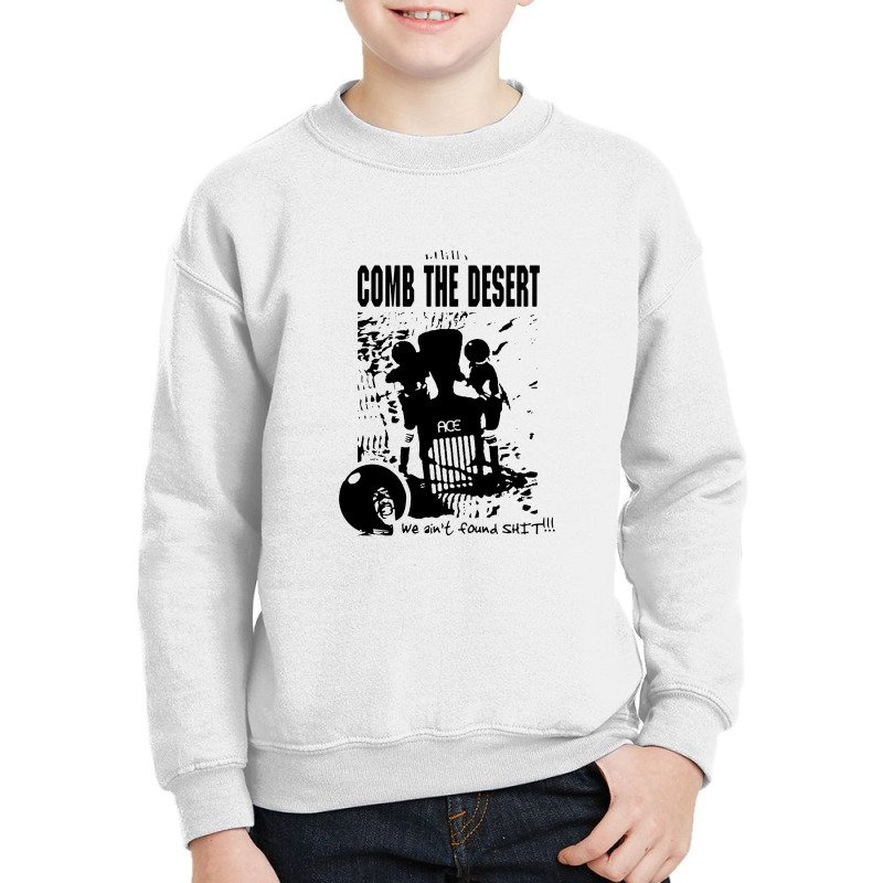 Comb The Desert Youth Sweatshirt by trasheatercomicsart | Artistshot