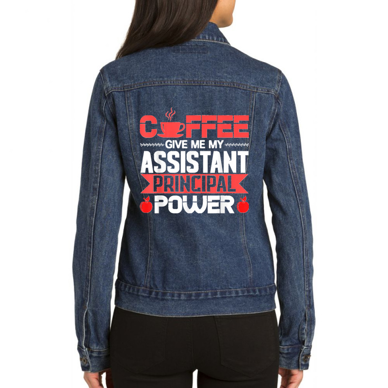 Assistant Principal School Head Teacher Headmistress T Shirt Ladies Denim Jacket by Courtney Renee Jensen | Artistshot