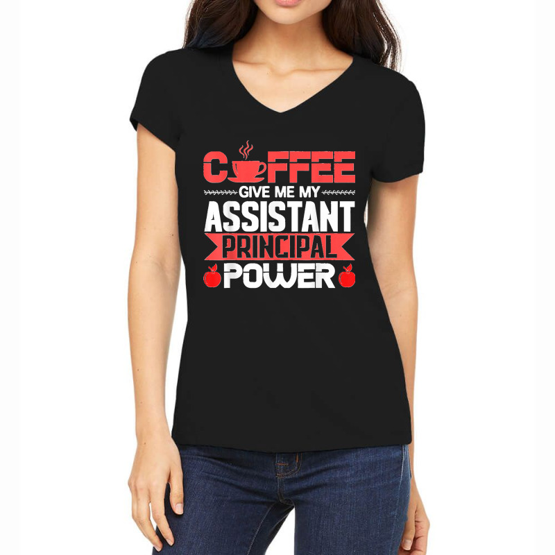 Assistant Principal School Head Teacher Headmistress T Shirt Women's V-Neck T-Shirt by Courtney Renee Jensen | Artistshot