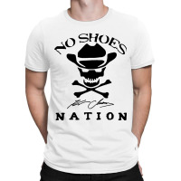 No Shoes Nation T-shirt | Artistshot