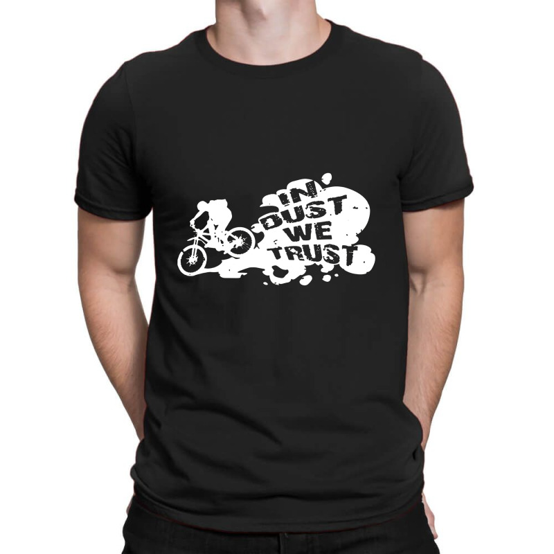 Cycling Rltw In Dust We Trust T-shirt | Artistshot