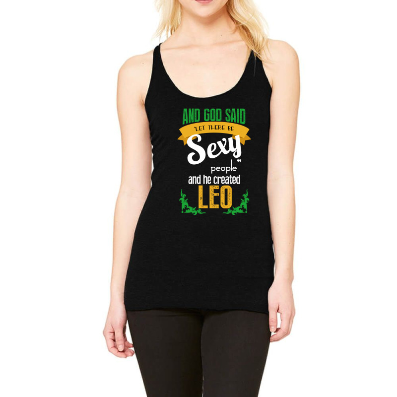 Sexy Leo Racerback Tank by rardesign | Artistshot