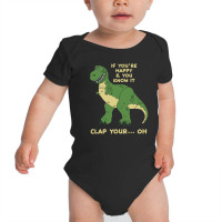 Clap Your Hands Dinosaur Baby Bodysuit | Artistshot