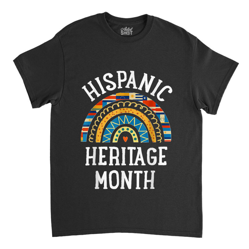 Hispanic Heritage Month Rainbow Gifts Latin Country Flags T Shirt Classic T-shirt by JerrodHeathGaylon | Artistshot