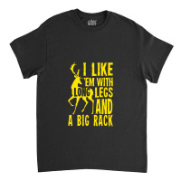 Deer Hunting Quote Classic T-shirt | Artistshot