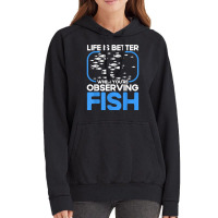 Marine Biologist Life Is Better When Observing Fish T Shirt Vintage Hoodie | Artistshot