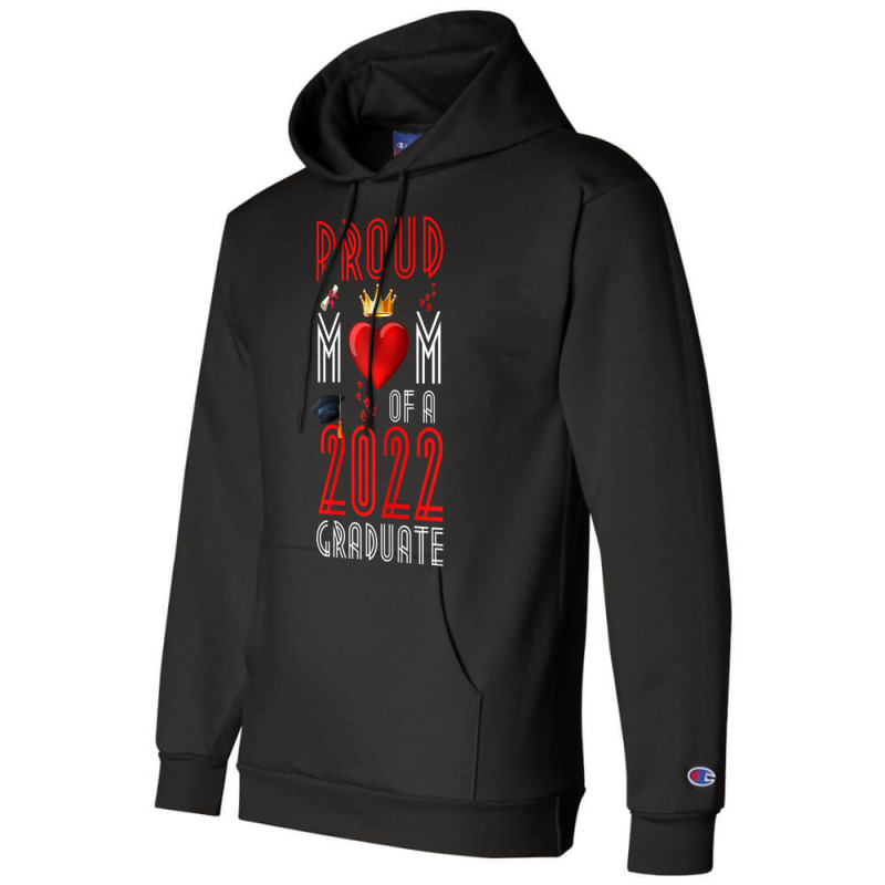 Womens Proud Mom Of A 2022 Graduate Graduation 2022 Mother Red T Shirt Champion Hoodie | Artistshot