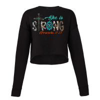 She Is Strong Proverbs 31  25 Cropped Sweater | Artistshot