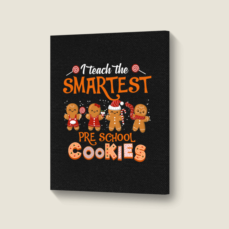 Teach Smartest Preschool Cookies Teacher Christmas Xmas Pjs T Shirt Portrait Canvas Print | Artistshot