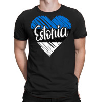 Estonia For Men Estonian Heart Flag For Women Estonia T Shirt T-shirt | Artistshot