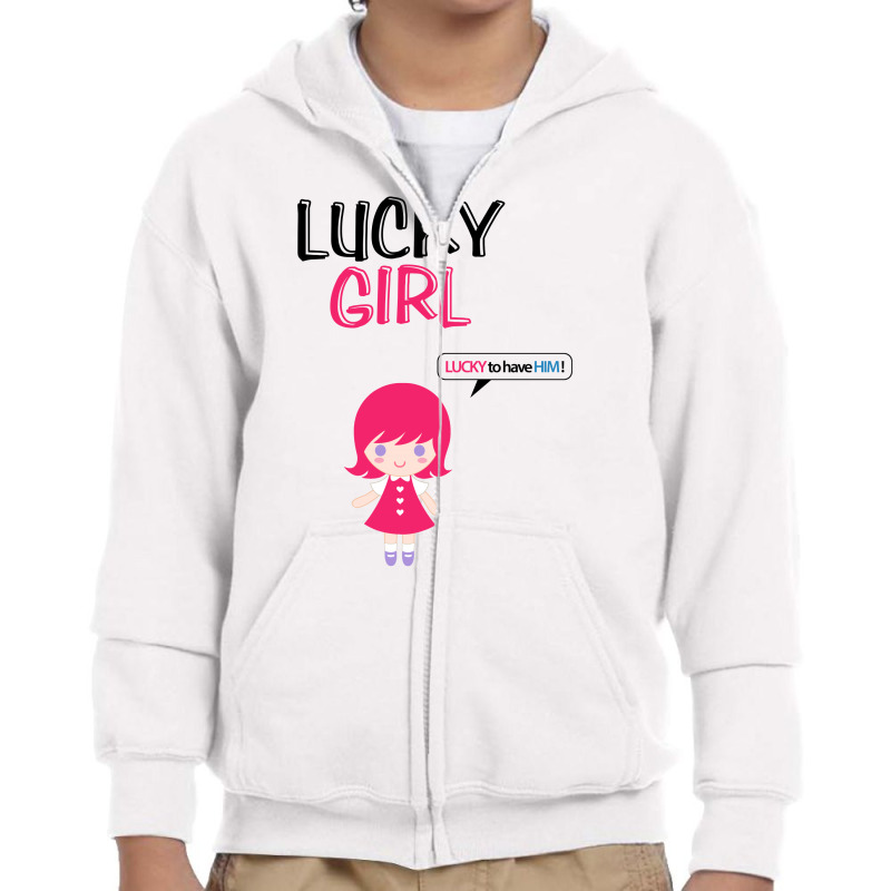 Lucky Girl (lucky Girl - Lucky Guy Couples Design) Youth Zipper Hoodie | Artistshot