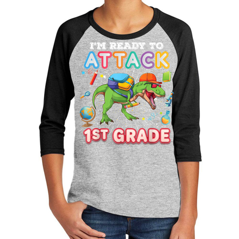 I'm Ready To Attack 1st Grade Back To School Dinosaur First T Shirt Youth 3/4 Sleeve | Artistshot