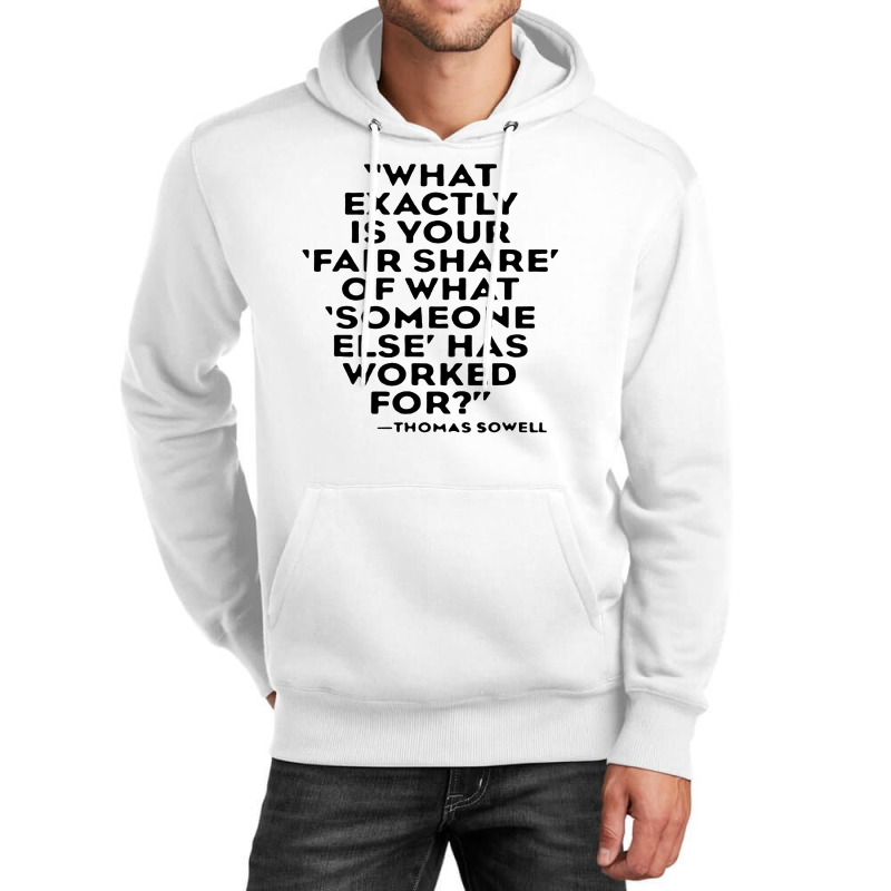 Quote Thomas Sowell Unisex Hoodie | Artistshot