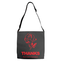 Thanks But No Thanks Rose Flower Adjustable Strap Totes | Artistshot