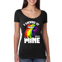 I Licked It So Its Mine Lesbian Lgbtq Rainbow Women's Triblend Scoop T-shirt | Artistshot