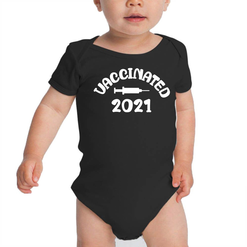 Vaccinated Tshirt Vaccinated 2021 T Shirt Baby Bodysuit by nguyennhung | Artistshot