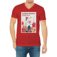 Flower Market Honohulu V-neck Tee | Artistshot