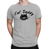 Cat Daddy T-shirt | Artistshot