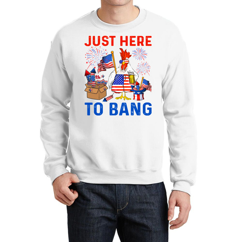 Chicken Funny 4th Of July Just Here To Bang Usa Flag Chicken Beer 42 H Crewneck Sweatshirt | Artistshot