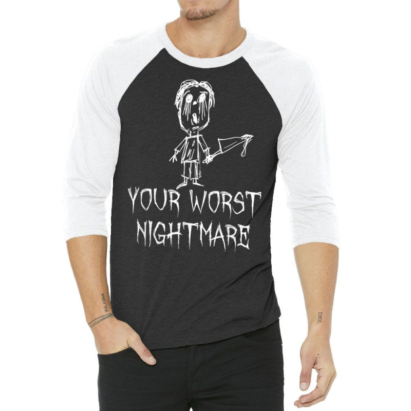 Your Worst Nightmare Halloween Costume Word Design T Shirt 3/4 Sleeve Shirt | Artistshot