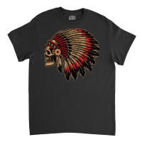 Native American T  Shirt Native T  Shirt Classic T-shirt | Artistshot