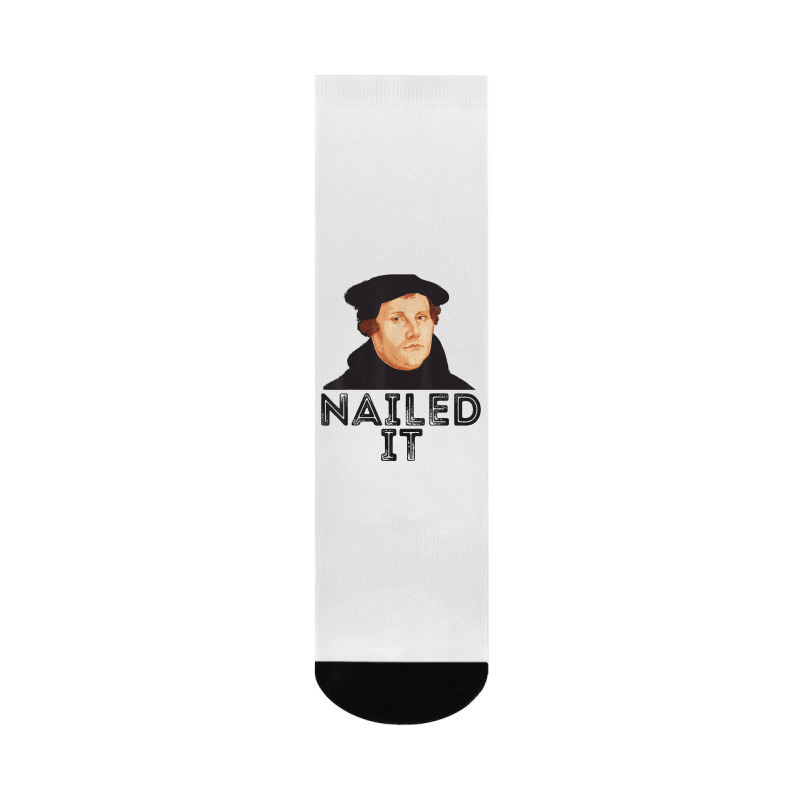 Martin Luther Nailed It Reformation Funny Gift Protestant T Shirt Crew Socks | Artistshot