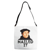 Martin Luther Nailed It Reformation Funny Gift Protestant T Shirt Adjustable Strap Totes | Artistshot