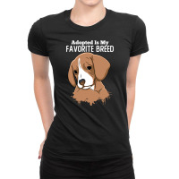 Adopted Is My Favorite Breed Dog Shelter Dog Rescue Advocate Ladies Fitted T-shirt | Artistshot