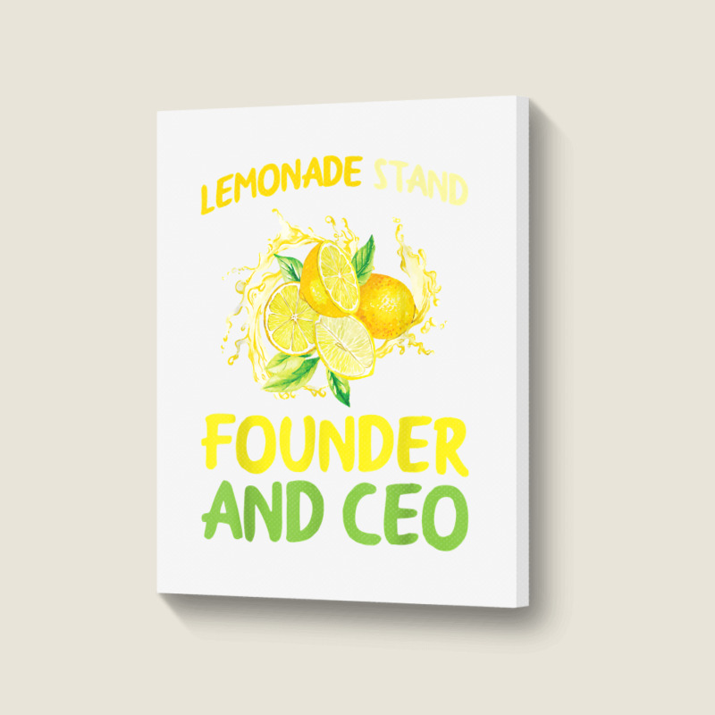 Lemonade Stand Founder And Ceo Lemon Juice Boss T Shirt Portrait Canvas Print | Artistshot