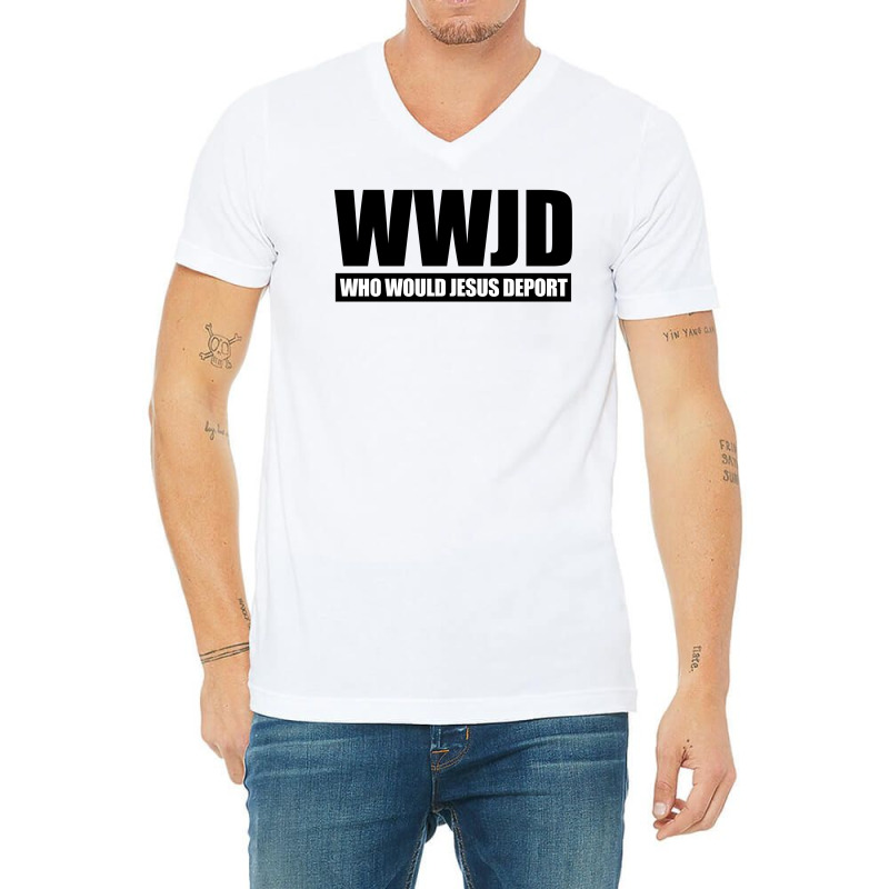 Wwjd Who Would Jesus Deport V-Neck Tee by Dejavu77 | Artistshot