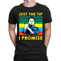 Just The Tip I Promise Halloween T-shirt | Artistshot