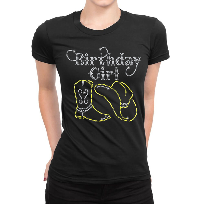 Birthday Girl With Boot And Cowboy Hat Bling Rhinestone T Shirt Ladies Fitted T-Shirt by agueron | Artistshot