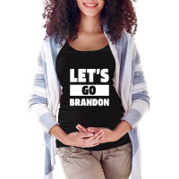 Let’s Go Brandon - Usa Political Gift Maternity Scoop Neck T-shirt | Artistshot