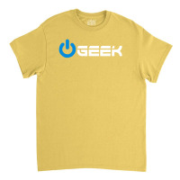 Geek (power On Button) Classic T-shirt | Artistshot