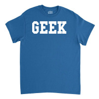 Geek Nerd Classic T-shirt | Artistshot