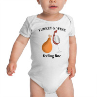 Turkey Wine Feeliing Fine Baby Bodysuit | Artistshot