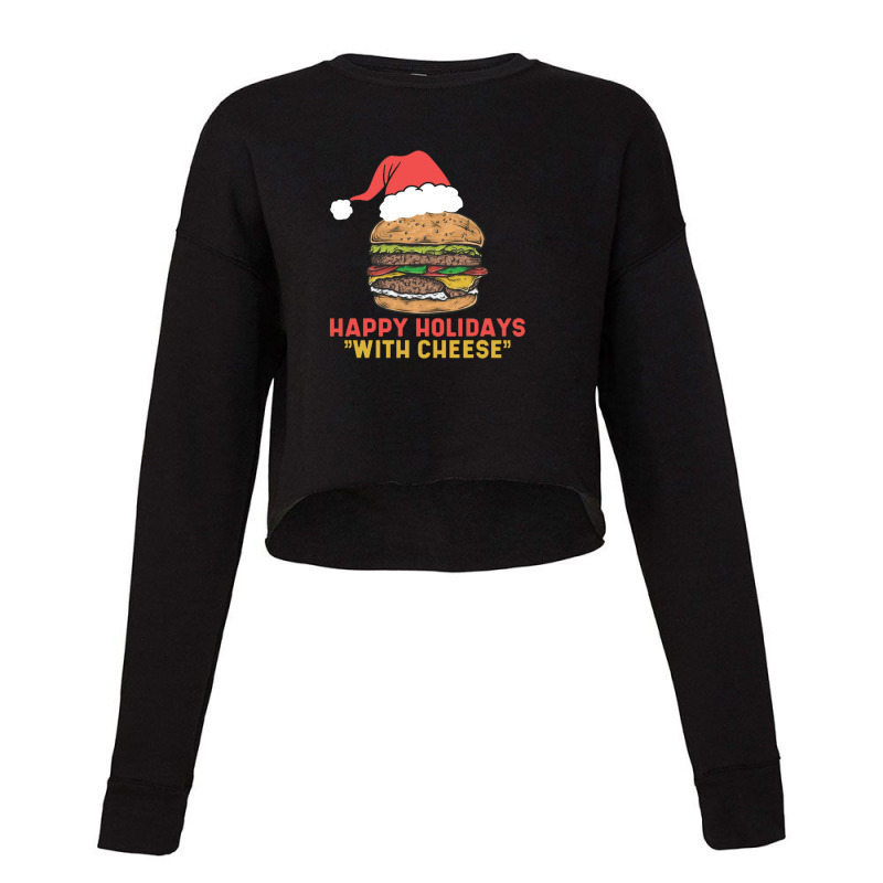 Happy Holidays With Cheese Cropped Sweater | Artistshot