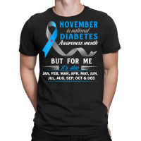 Diabetes Diabetic Diabetes Awareness November Is National Diabetes Awr T-shirt | Artistshot