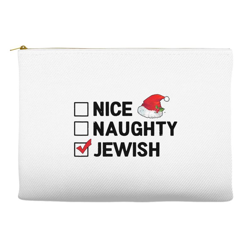 Nice Naughty Jewish Accessory Pouches | Artistshot