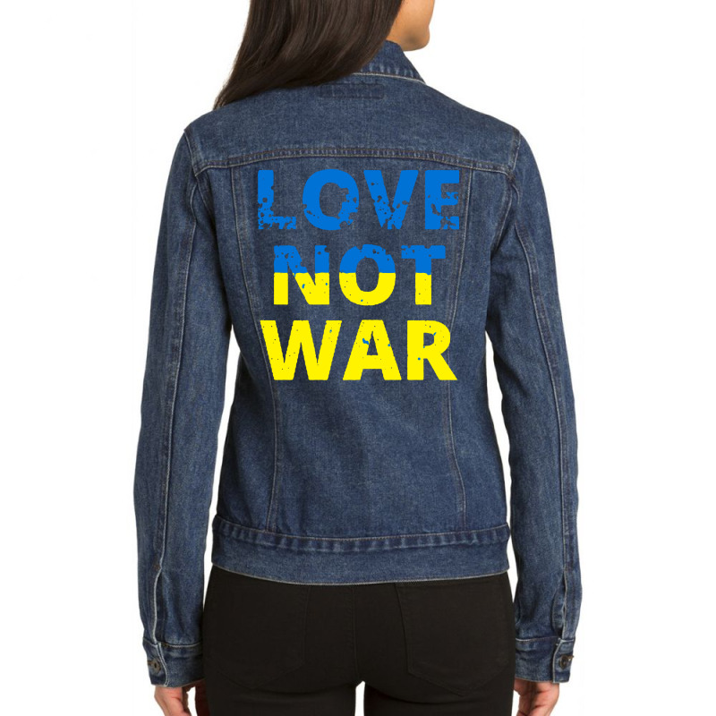 Love Not War Ladies Denim Jacket | Artistshot