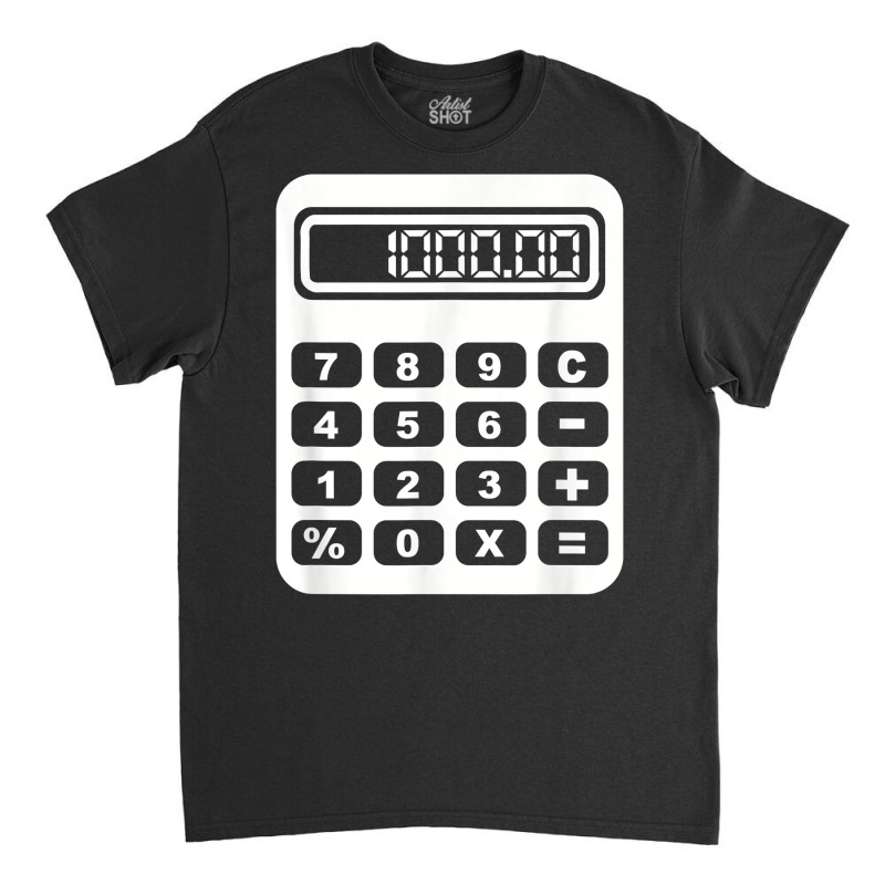 Calculator T Shirt Classic T-shirt by husserllpr | Artistshot